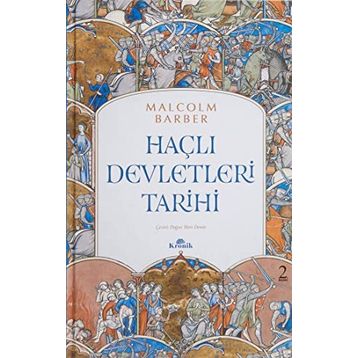 Haçlı Devletleri Tarihi (Ciltli)