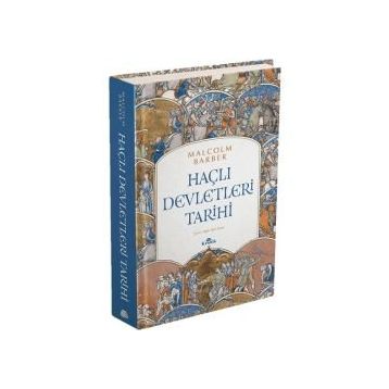 Haçlı Devletleri Tarihi (Ciltli)