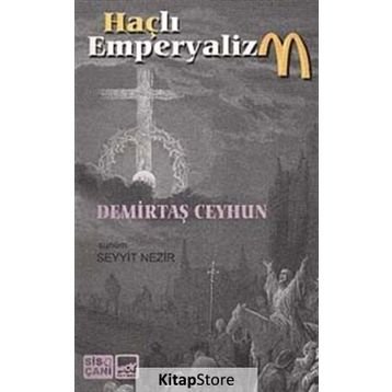 HAÇLI EMPERYALIZM - DEMIRTAŞ CEYHUN