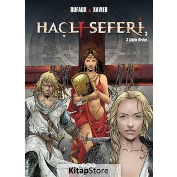 Haçlı Seferleri 2 - Jean Dufaux