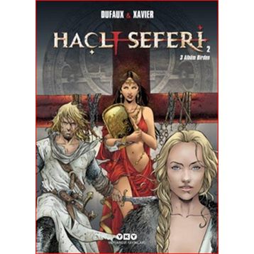 Haçlı Seferleri 2 - Jean Dufaux