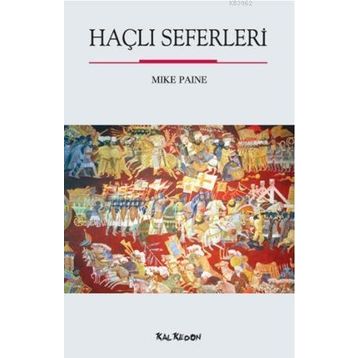 HAÇLI SEFERLERI - HAROLD LAMB