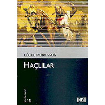 HAÇLILAR (1095-1291) - AHMET REFIK ALTINAY