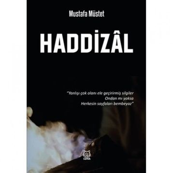 Haddizal - Mustafa Müstet