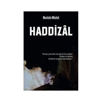 Haddizal - Mustafa Müstet