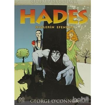 HADES ÖLÜLERIN EFENDISI - GEORGE O´CONNOR