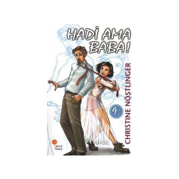Hadi Ama Baba! - Christine Nöstlinger