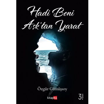 HADI BENI AŞKTAN YARAT - ÖZGÜR GÜMÜŞSOY