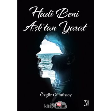 HADI BENI AŞKTAN YARAT - ÖZGÜR GÜMÜŞSOY