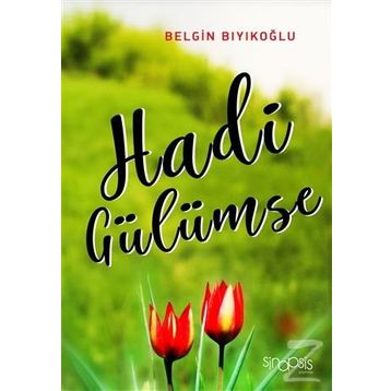 HADI GÜLÜMSE - KEMAL BURKAY