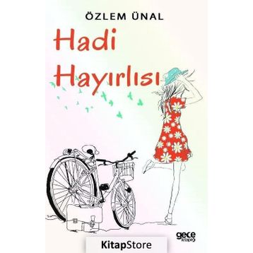 Hadi Hayırlısı - Özlem Ünal