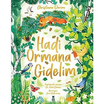 Hadi Ormana Gidelim - 9786050692310