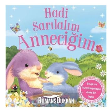 Hadi Sarılalım Anneciğim - Melanie Joyce