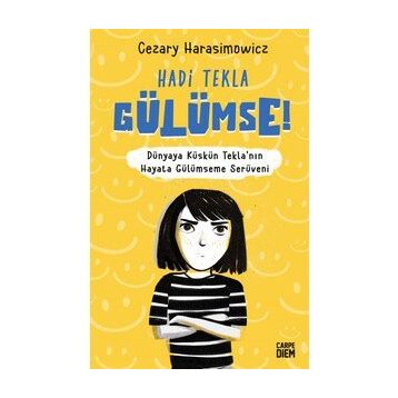 Hadi Tekla Gülümse! - Cezary Harasimowicz