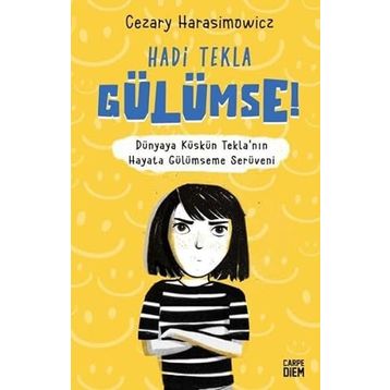 Hadi Tekla Gülümse! - Cezary Harasimowicz