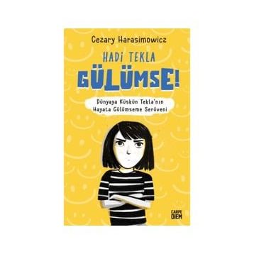 Hadi Tekla Gülümse! - Cezary Harasimowicz