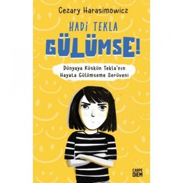 Hadi Tekla Gülümse! - Cezary Harasimowicz