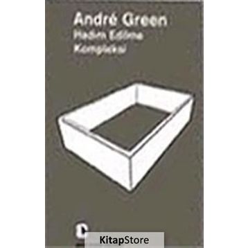 Hadım Edilme Kompleksi - Andre Green