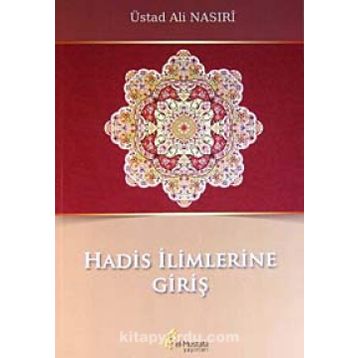 Hadis İlimlerine Giriş - ustad ali nasiri