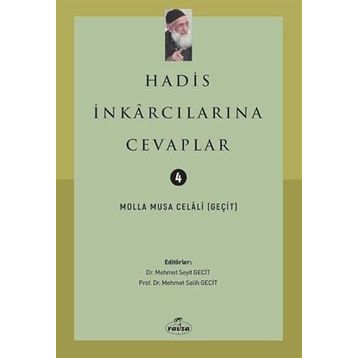 Hadis İnkarcılarına Cevaplar - Molla Musa Celali
