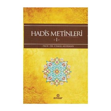 Hadis Metinleri 1 - Cemal Ağırman