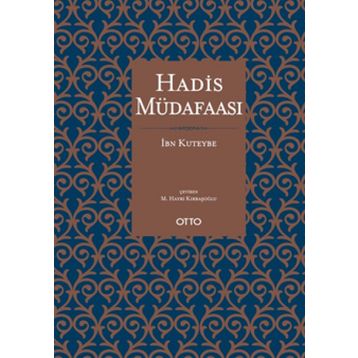Hadis Müdafaası Ciltli İbn Kuteybe