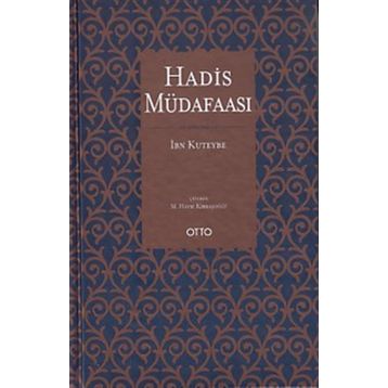 Hadis Müdafaası Ciltli İbn Kuteybe