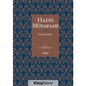 Hadis Müdafaası - İbn Kuteybe