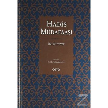 Hadis Müdafaası - İbn Kuteybe