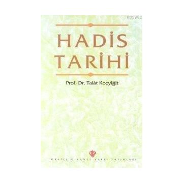 HADIS TARIHI - AHMET YÜCEL
