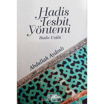 HADIS TESPIT YÖNTEMİ - ABDULLAH AYDINLI