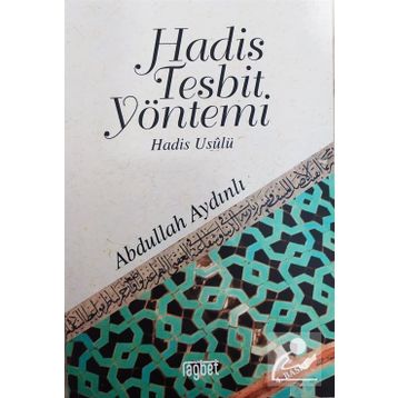 HADIS TESPIT YÖNTEMİ - ABDULLAH AYDINLI
