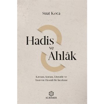 Hadis ve Ahlak - Suat Koca