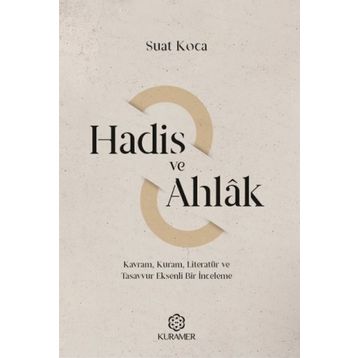 Hadis ve Ahlak - Suat Koca