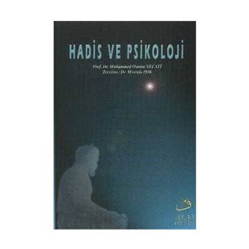Hadis ve Psikoloji - Muhammed Necati