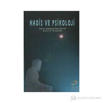 Hadis ve Psikoloji - Muhammed Necati