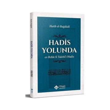 Hadis Yolunda Hatib El-Bağdadi