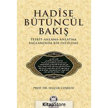 HADISE BÜTÜNCÜL BAKIŞ - SELÇUK COŞKUN