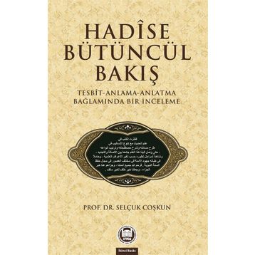 HADISE BÜTÜNCÜL BAKIŞ - SELÇUK COŞKUN