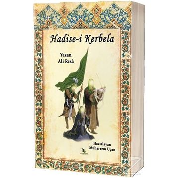Hadise-i Kerbela - Ali Rıza