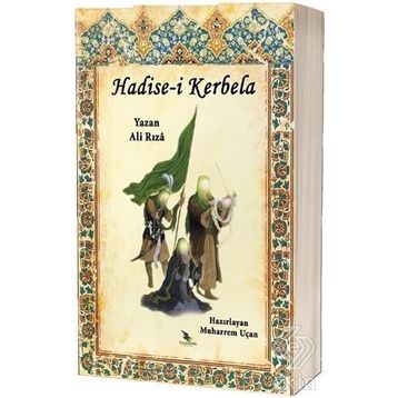 Hadise-i Kerbela - Ali Rıza