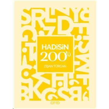 Hadisin 200'ü - Dr. Zişan Türcan
