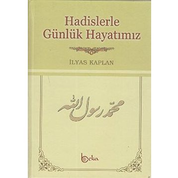 Hadislerle Günlük Hayatımız - Şamua