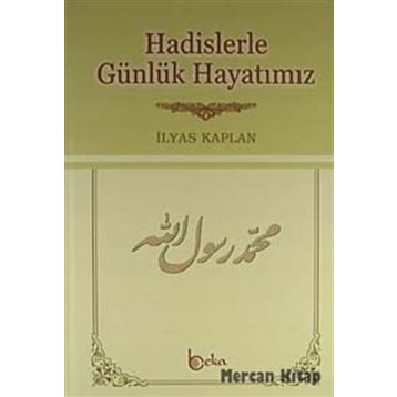 Hadislerle Günlük Hayatımız - Şamua