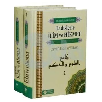 Hadislerle İlim Ve Hikmet Camiu’l-Ulum ve’l-Hikem 2 Cilt Takım - İbni Recep El Hanbeli