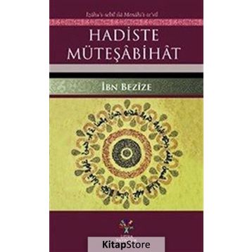 Hadiste Müteşabihat - İbn Bezize