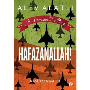 Hafazanallah- Nasihatname 2- Alev Alatlı