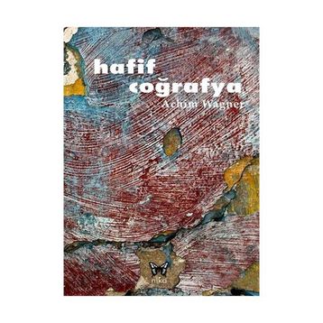 HAFIF COĞRAFYA - ACHIM WAGNER