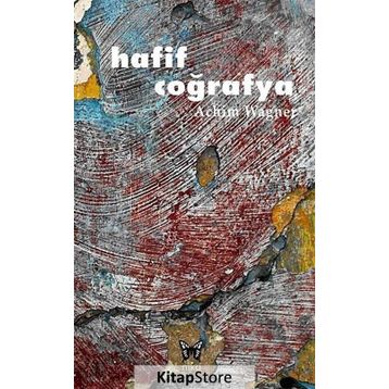 HAFIF COĞRAFYA - ACHIM WAGNER