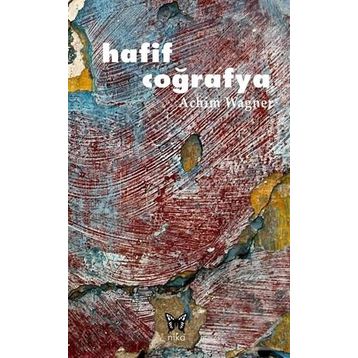 HAFIF COĞRAFYA - ACHIM WAGNER